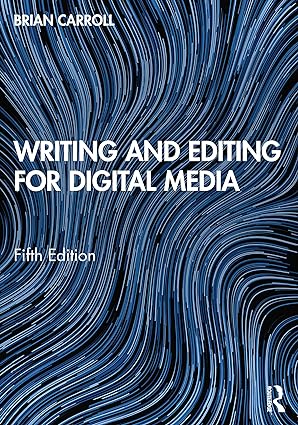 Writing and Editing for Digital Media (5th Edition) - Orginal Pdf
